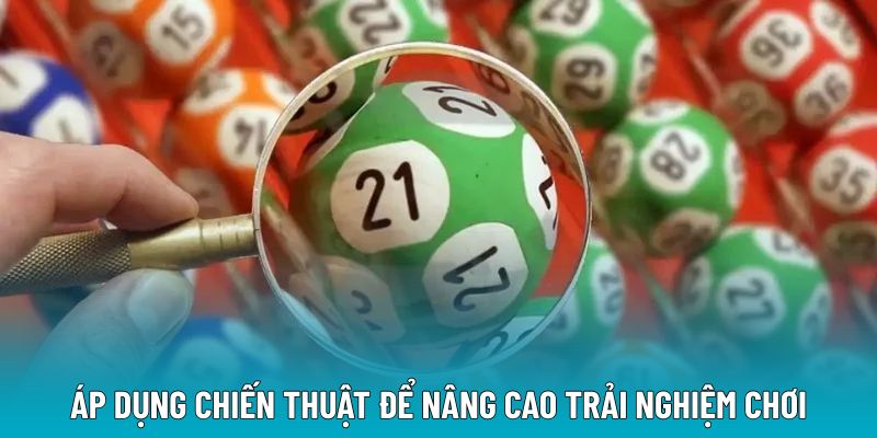 Áp dụng chiến thuật để nâng cao trải nghiệm chơi