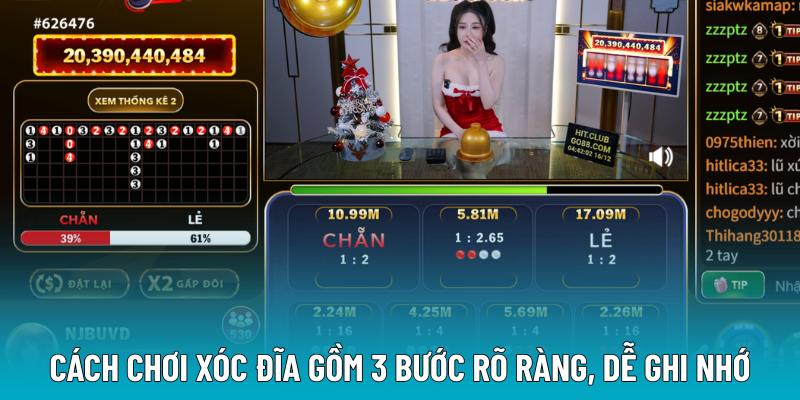 Cách chơi xóc đĩa gồm 3 bước rõ ràng, dễ ghi nhớ