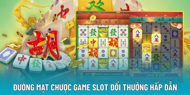 Đường Mạt Chược game slot đổi thưởng hấp dẫn